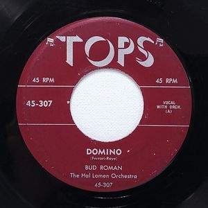 Bud Roman/Mimi Martel Vinyl 45 Domino / Just One More Chance Tops VG Pop